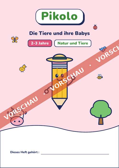 Spielerisches Heft Die Tiere und ihre Babys, 2-3 Jahre