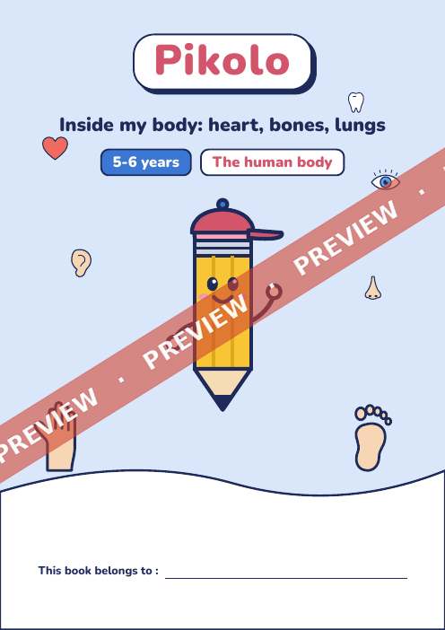 Fun theme book Inside my body: heart, bones, lungs, 5-6 years