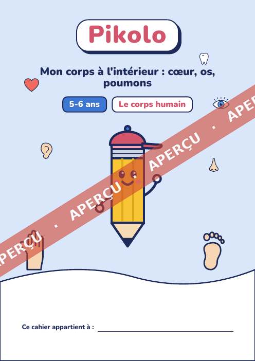 Cahier ludique Mon corps à l’intérieur, 5-6 ans