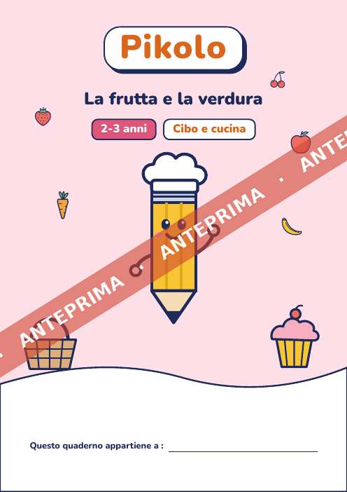 Quaderno ludico La frutta e la verdura, 2-3 anni
