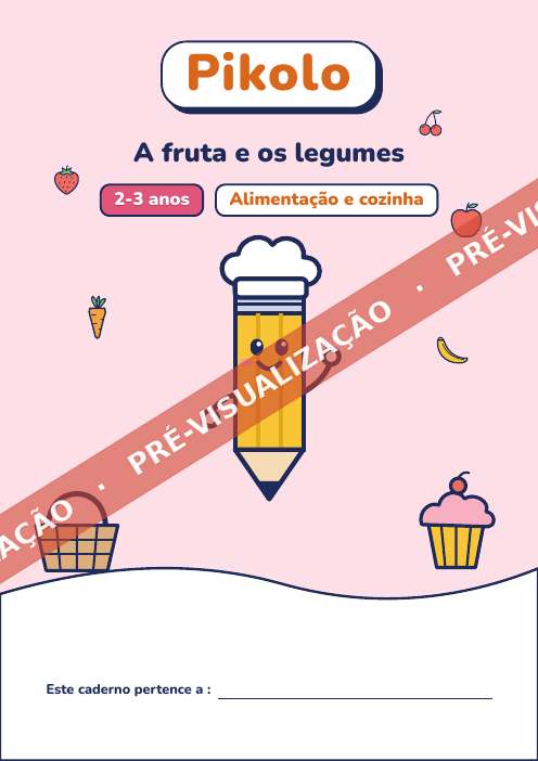Caderno lúdico A fruta e os legumes, 2-3 anos