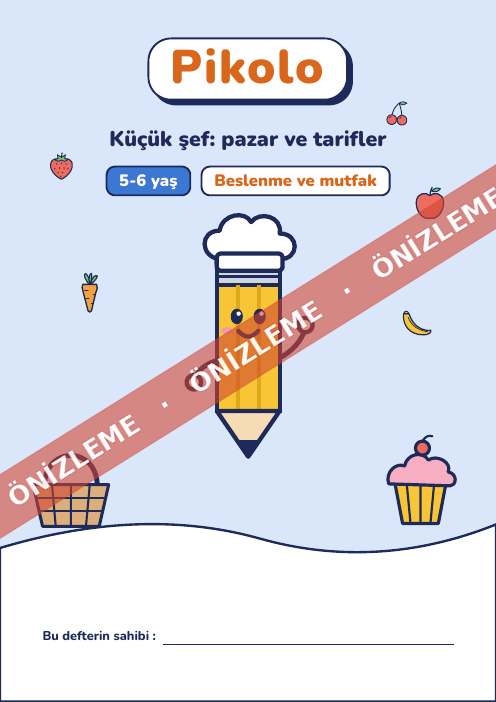 Eğlenceli defter Küçük şef: pazar ve tarifler, 5-6 yaş