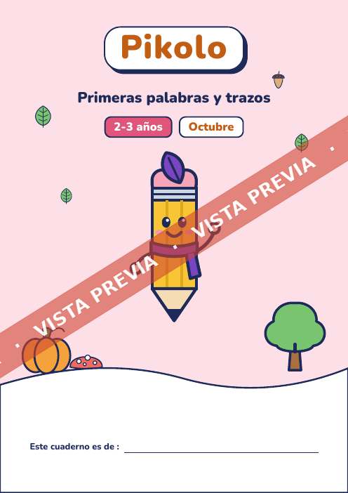 Cuaderno del mes Primeras palabras y trazos, 2-3 años
