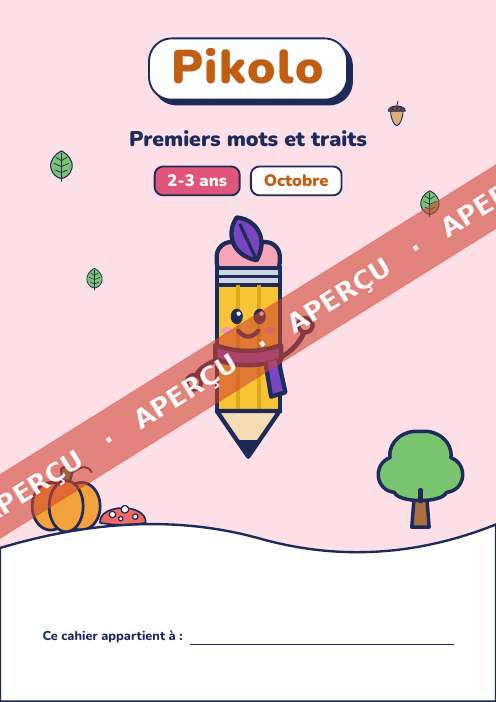 Cahier du mois Premiers mots et traits, 2-3 ans